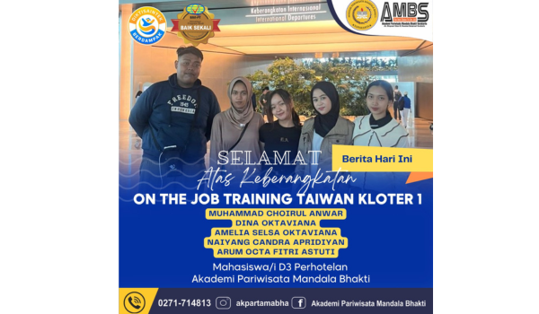 Kloter Pertama: Mahasiswa Akademi Pariwisata Mandala Bhakti Diberangkatkan ke Taiwan untuk Program On the Job Training (OJT) Internasional